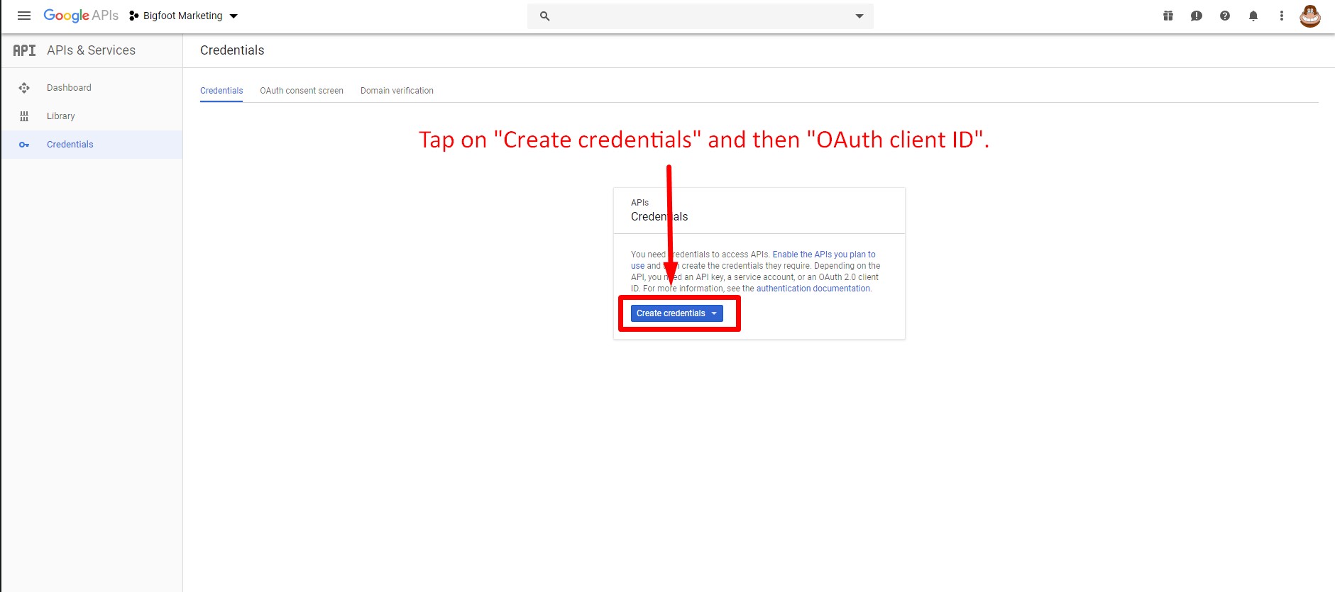 Step 17.  Create your API credentials